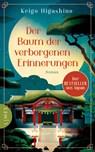 Der Baum der verborgenen Erinnerungen - Keigo Higashino - 9783809027911