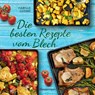Die besten Rezepte vom Blech für Hauptgerichte und Desserts - Isabelle Guerre - 9783809440437