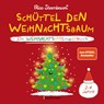 Schüttel den Weihnachtsbaum. Ein Weihnachts-Mitmachbuch zum Schütteln, Schaukeln, Pusten, Klopfen und sehen, was dann passiert. Von 2 bis 4 Jahren - Nico Sternbaum - 9783809447894