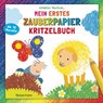 Mein erstes Zauberpapier-Kritzelbuch. Für Kinder ab 18 Monaten - Norbert Pautner - 9783809452232