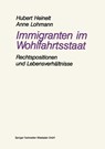 Immigranten Im Wohlfahrtsstaat - Hubert (Darmstadt University of Technology Germany) Heinelt ; Anne Lohmann - 9783810009821
