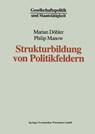 Strukturbildung Von Politikfeldern - Marian Doehler ; Philip (University of Bremen) Manow - 9783810018656