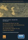 Der Kaspische Raum VOR Den Herausforderungen Der Globalisierung - Dean James Madison College Sherman W (Michigan State University) Garnett ; Alexander Rahr ; Koji (The Brookings Institution) Watanabe - 9783810031877
