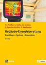 Gebäude-Energieberatung - Martin Pfeiffer ; Achim Bethe ; Holger Janßen ; Dirk Fanslau-Görlitz - 9783810106186