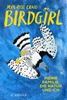 Birdgirl - Mya-Rose Craig - 9783810500601