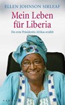 Mein Leben für Liberia - Ellen Johnson Sirleaf - 9783810519405