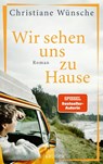 Wir sehen uns zu Hause - Christiane Wünsche - 9783810530868