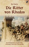 Die Ritter von Rhodos - Bo Giertz - 9783810703316