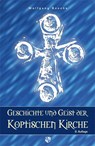 Geschichte und Geist der koptischen Kirche - Wolfgang Boochs - 9783810791849