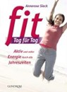 Fit Tag für Tag - SIECK,  Annerose - 9783811231283