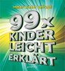 Immer wieder gefragt: 99x kinderleicht erklärt - Katrin Hecker ;  Ulrike Berger ;  Brigitte Raab - 9783811235489