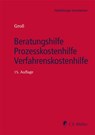 Beratungshilfe - Prozesskostenhilfe - Verfahrenskostenhilfe - Ingo Michael Groß - 9783811406469