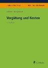Vergütung und Kosten - JUNGBAUER,  Sabine - 9783811407220