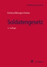Soldatengesetz - Klaus Eichen ; Philipp-Sebastian Metzger ; Stefan Sohm - 9783811407343