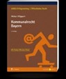 Weber, T: Kommunalrecht Bayern - WEBER,  Tobias ; Köppert, Valentin - 9783811440173