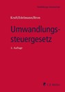 Umwandlungssteuergesetz - Swen Oliver Bäuml ; Ll. M. Bron ; Elisabeth Dworschak ; Ralf Michael Ebeling - 9783811446632