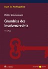 Grundriss des Insolvenzrechts - Walter Zimmermann - 9783811447516