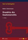 Grundriss des Insolvenzrechts - Walter Zimmermann - 9783811447516