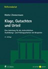 Klage, Gutachten und Urteil - Walter Zimmermann - 9783811449053