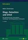 Klage, Gutachten und Urteil - Walter Zimmermann - 9783811449053