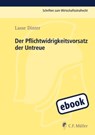 Der Pflichtwidrigkeitsvorsatz der Untreue - Lasse Dinter - 9783811457096