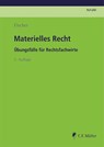 Materielles Recht - Sonja Fischer - 9783811457201