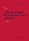Außensteuergesetz Doppelbesteuerungsabkommen (AStG/DBA) - Gerrit Bartsch ; Isabel Bauernschmitt ; Katharina Becker ; Jochen Ettinger - 9783811457317