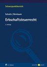 Erbschaftsteuerrecht, eBook - Wilfried Schulte ; Mathias Birnbaum ; Schulte Birnbaum - 9783811458499