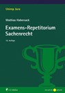 Examens-Repetitorium Sachenrecht - Mathias Habersack - 9783811462212
