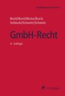 GmbH-Recht - Harald Bartl ; Angela Bartl ; Klaus Beine ; Detlef Koch - 9783811462298