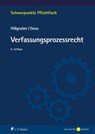 Verfassungsprozessrecht - Christian Hillgruber ; Christoph Goos - 9783811462427