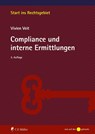 Compliance und interne Ermittlungen - Vivien Veit - 9783811464162