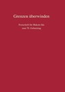 Grenzen überwinden - Arndt Sinn ; Franz Streng ; Makoto Takizawa - 9783811466760