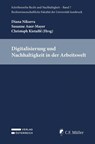 Digitalisierung und Nachhaltigkeit in der Arbeitswelt - Christoph Kietaibl - 9783811467316