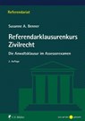 Referendarklausurenkurs Zivilrecht - Susanne A. Benner - 9783811470767