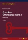 Grundkurs Öffentliches Recht - PAPIER,  Hans-Jürgen - 9783811495258