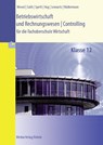 Betriebswirtschaft und Rechnungswesen | Controlling. Klasse 12 - Hermann Speth ; Bernhard Wessel ; Ralf Salih ; Hartmut Hug - 9783812005883