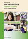 Volkswirtschaftslehre. Nordrhein-Westfalen - Eberhard Boller ; Gernot Hartmann - 9783812011556