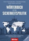 Wörterbuch zur Sicherheitspolitik - Ernst-Christoph Meier ; Rainer Meyer zum Felde ; Karl-Heinz Kamp - 9783813210347