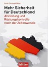 Mehr Sicherheit für Deutschland - Ernst-Christoph Meier - 9783813211320