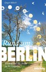 Rund um Berlin - Gregor Münch - 9783814802985