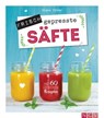 Frisch gepresste Säfte - Diana Pyter - 9783815569023