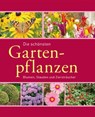 Die schönsten Gartenpflanzen - Joachim Mayer ; Folko Kullmann - 9783815586068