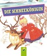 Die Schneekönigin - Hans Christian Andersen ; Bianca Bauer-Stadler - 9783815586297