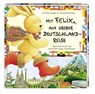 Mit Felix auf großer Deutschlandreise - Annette Langen - 9783815792551