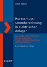 Kurzschlussstromberechnung in elektrischen Anlagen - Ismail Kasikci - 9783816934929