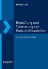 Bemaßung und Tolerierung von Kunststoffbauteilen - Bernd Klein - 9783816935131