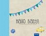 Hallo Baby! (Jungen) - Cornelia Giebichenstein - 9783817418046