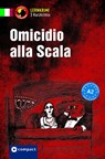 Omicidio alla Scala - Enrica De Feo ; Fulvia Oddo ; Alessandra Felici Puccetti - 9783817418657