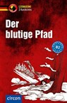 Der blutige Pfad - Nina Wagner ; Claudia Peter ; Madeleine Walther - 9783817419883